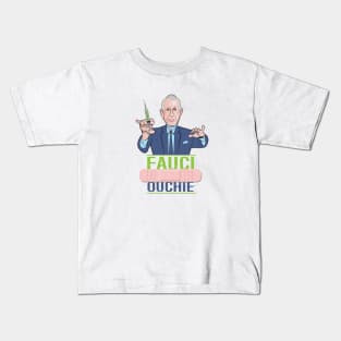 Fauci Ouchie Kids T-Shirt